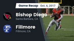 Recap: Bishop Diego  vs. Fillmore  2017