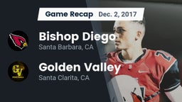 Recap: Bishop Diego  vs. Golden Valley  2017