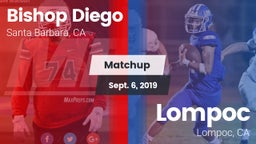Matchup: Bishop Diego High vs. Lompoc  2019