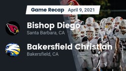 Recap: Bishop Diego  vs. Bakersfield Christian  2021