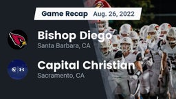Recap: Bishop Diego  vs. Capital Christian  2022