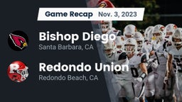Recap: Bishop Diego  vs. Redondo Union  2023