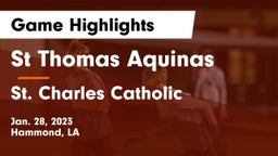 St Thomas Aquinas vs St. Charles Catholic  Game Highlights - Jan. 28, 2023