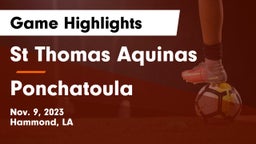 St Thomas Aquinas vs Ponchatoula  Game Highlights - Nov. 9, 2023