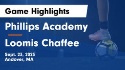 Phillips Academy vs Loomis Chaffee Game Highlights - Sept. 23, 2023