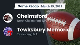 Recap: Chelmsford  vs. Tewksbury Memorial 2021