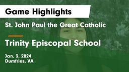  St. John Paul the Great Catholic  vs Trinity Episcopal School Game Highlights - Jan. 3, 2024