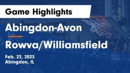 Abingdon-Avon  vs Rowva/Williamsfield  Game Highlights - Feb. 22, 2023