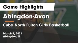 Abingdon-Avon  vs Cuba North Fulton Girls Basketball Game Highlights - March 4, 2021