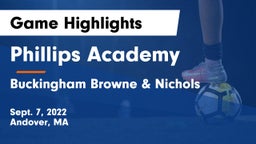 Phillips Academy vs Buckingham Browne & Nichols  Game Highlights - Sept. 7, 2022