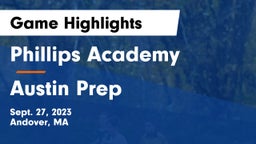 Phillips Academy vs Austin Prep  Game Highlights - Sept. 27, 2023