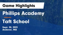 Phillips Academy vs Taft School Game Highlights - Sept. 30, 2023