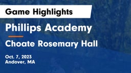 Phillips Academy vs Choate Rosemary Hall  Game Highlights - Oct. 7, 2023