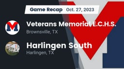 Recap: Veterans Memorial E.C.H.S. vs. Harlingen South  2023
