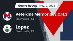 Recap: Veterans Memorial E.C.H.S. vs. Lopez  2023