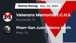 Recap: Veterans Memorial E.C.H.S. vs. Pharr-San Juan-Alamo North  2023