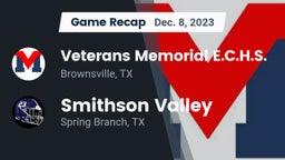 Recap: Veterans Memorial E.C.H.S. vs. Smithson Valley  2023