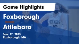 Foxborough  vs Attleboro  Game Highlights - Jan. 17, 2023