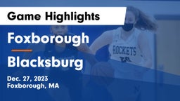 Foxborough  vs Blacksburg  Game Highlights - Dec. 27, 2023