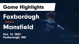 Foxborough  vs Mansfield  Game Highlights - Oct. 14, 2022