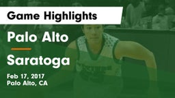 Palo Alto  vs Saratoga  Game Highlights - Feb 17, 2017