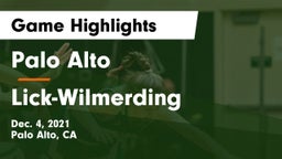 Palo Alto  vs Lick-Wilmerding  Game Highlights - Dec. 4, 2021