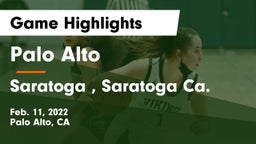 Palo Alto  vs Saratoga , Saratoga Ca. Game Highlights - Feb. 11, 2022