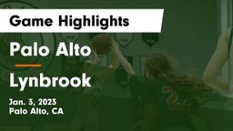 Palo Alto  vs  Lynbrook  Game Highlights - Jan. 3, 2023