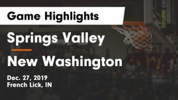 Springs Valley  vs New Washington  Game Highlights - Dec. 27, 2019