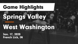 Springs Valley  vs West Washington  Game Highlights - Jan. 17, 2020
