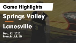 Springs Valley  vs Lanesville  Game Highlights - Dec. 12, 2020