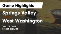 Springs Valley  vs West Washington  Game Highlights - Jan. 15, 2021