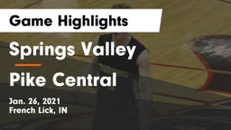 Springs Valley  vs Pike Central  Game Highlights - Jan. 26, 2021