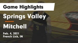 Springs Valley  vs Mitchell  Game Highlights - Feb. 4, 2021