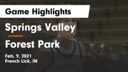 Springs Valley  vs Forest Park  Game Highlights - Feb. 9, 2021