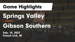 Springs Valley  vs Gibson Southern  Game Highlights - Feb. 15, 2022