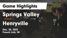 Springs Valley  vs Henryville  Game Highlights - Dec. 28, 2023
