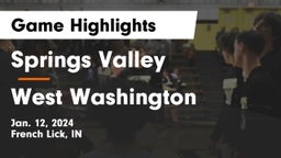 Springs Valley  vs West Washington  Game Highlights - Jan. 12, 2024