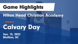 Hilton Head Christian Academy vs Calvary Day  Game Highlights - Jan. 15, 2022