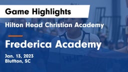 Hilton Head Christian Academy vs Frederica Academy Game Highlights - Jan. 13, 2023