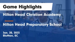 Hilton Head Christian Academy vs Hilton Head Preparatory School Game Highlights - Jan. 20, 2023