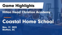 Hilton Head Christian Academy vs Coastal Home School Game Highlights - Nov. 17, 2023