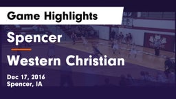 Spencer  vs Western Christian  Game Highlights - Dec 17, 2016
