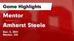 Mentor  vs Amherst Steele Game Highlights - Dec. 5, 2021