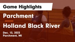 Parchment  vs Holland Black River Game Highlights - Dec. 13, 2023