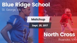 Matchup: Blue Ridge vs. North Cross  2017