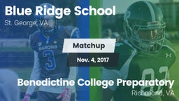 Matchup: Blue Ridge vs. Benedictine College Preparatory  2017