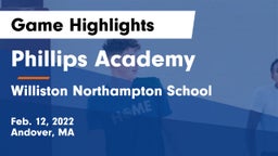 Phillips Academy vs Williston Northampton School Game Highlights - Feb. 12, 2022