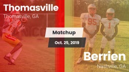 Matchup: Thomasville vs. Berrien  2019