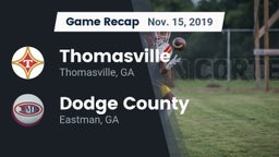 Recap: Thomasville  vs. Dodge County  2019
